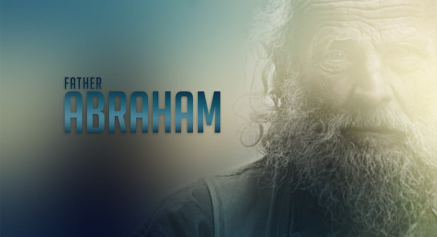 Father Abraham!!!